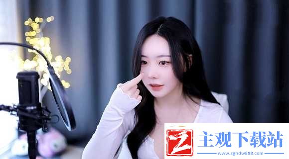 男生女生差差差差app：最热门的无限制私密小视频-主播花样多！